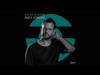 Alex ORion - SOLIS NIGHTS 001