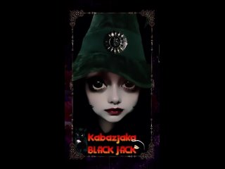 Kabazjaka - BLACK JACK