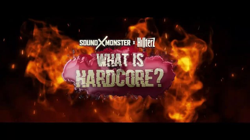 Sound-X-Monster x Hillterz - What Is Hardcore  (Official Aftermovie)