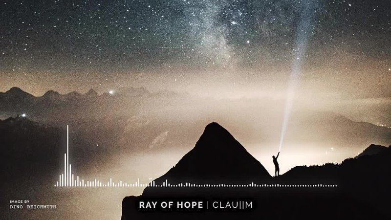 Clau  M - Ray of Hope [Epic   Emotional   