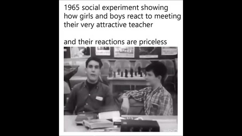1965 social experiment showing how girls and boys react to meeting their very attractive teacher and their