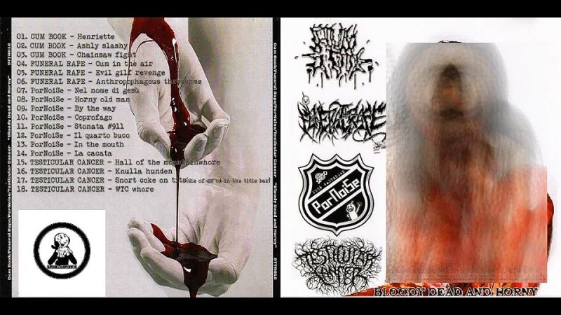 Cum Book / Funeral Rape / Pornoise / Testicular Cancer – Bloody Dead And Horny CD