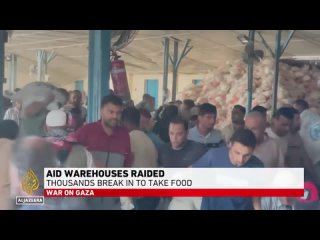 Des Palestiniens affamés pillent des entrepôts de l’ONU à Gaza