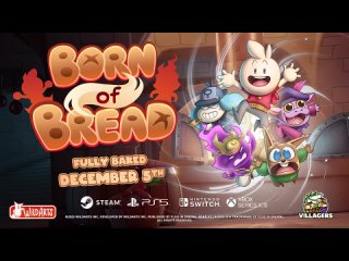 Трейлер с анонсом даты выхода игры Born of Bread!