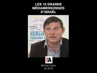 Les 10 grands Média-mensonges - Michel Collon - 2012