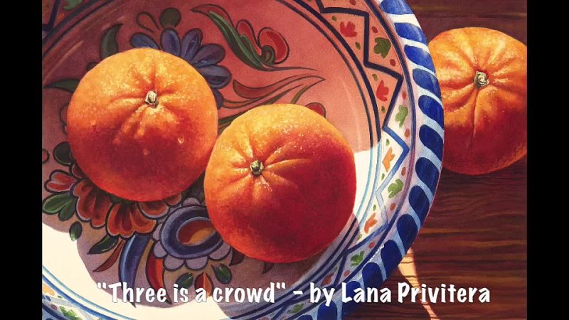 Watercolors by Lana Privitera Three is a