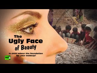 The Ugly Face of Beauty - RT Documentary