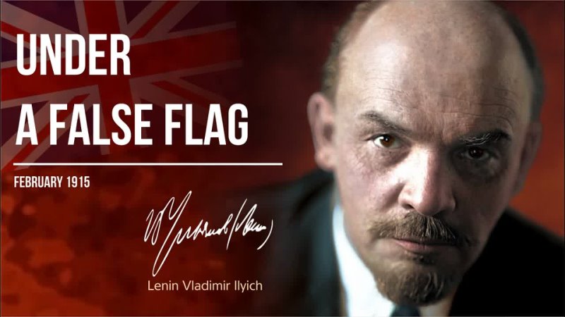 Lenin V.I. — Under a False Flag 