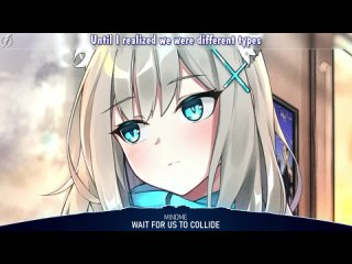 [Lita] Nightcore - Wait for Us to Collide (Mindme) - lyrics