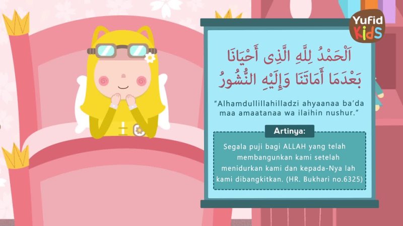 78. Yuk, Belajar Doa Sehari Hari Doa Bangun Tidur Yufid