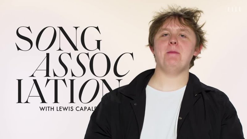Lewis Capaldi Sings Katy Perry, The Beatles and Elton John in a Game of Song Association   ELLE