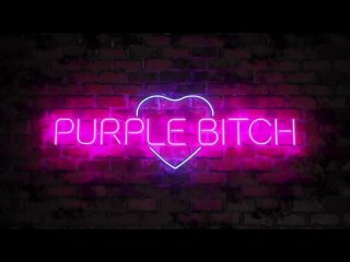 PURPLE BITCH