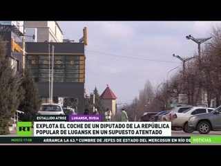 ‍ Muere un diputado de Lugansk al explotar su coche