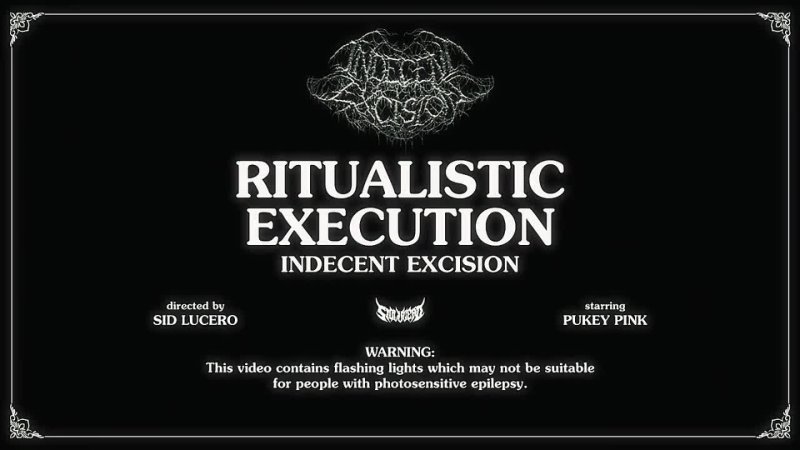 INDECENT EXCISION - Ritualistic Execution