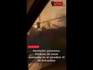 Горящий в эти часы город Винья-дель-Мар. В регионе Вальпараисо из-за лесных пожаров на данный момент погибли 10 человек  (Чили).