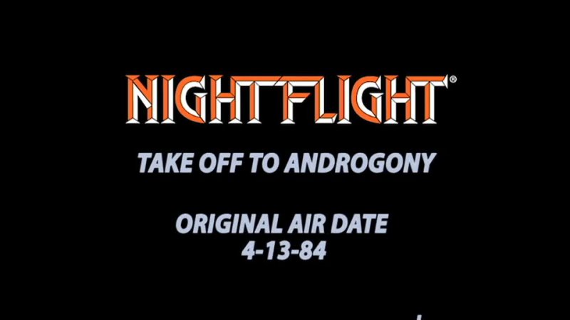 Night Flight 1984 Take Off To Androgyny