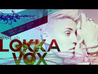 Lokka Vox - Artist Mix