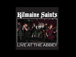 Kilmaine Saints - Amazing Grace / Will the Circle Be Unbroken