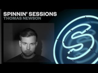 Spinnin Sessions Radio  Episode #561 | Thomas Newson