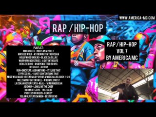 RAP / HIP-HOP MIX Vol 7