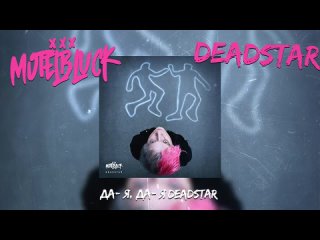 MOTELBLVCK - DEADSTAR (KARAOKE)