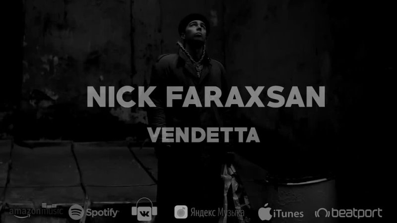 Nick Faraxsan - Vendetta