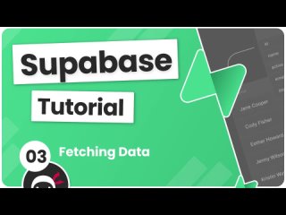 03. Supabase Tutorial #3 - Fetching Data