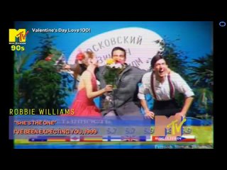 Robbie Williams - She’s The One (MTV 90s UK) (Valentine’s Day Love 100!)