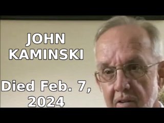 Brilliant John Kaminski Died Feb. 7th, 2024 - Memorial by Brian Ruhe  Diane Chase