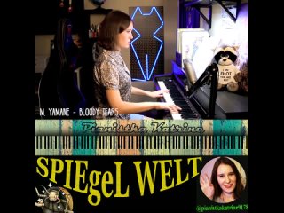 ⌛🎼👩🎹🔊 M. Yamane — Bloody Tears (Music from Games on Piano) [Pianistka Katrine] #SPIEgeLWELT_Shorts