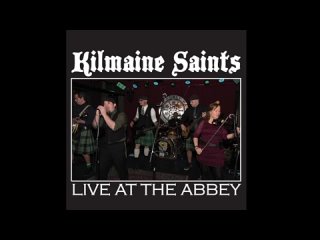 Kilmaine Saints - 10 Fathoms Deep