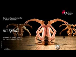 Вечер Иржи Килиана, балет Парижской оперы / Jiří Kylián Evening, Paris Opera Ballet 2023 г.
