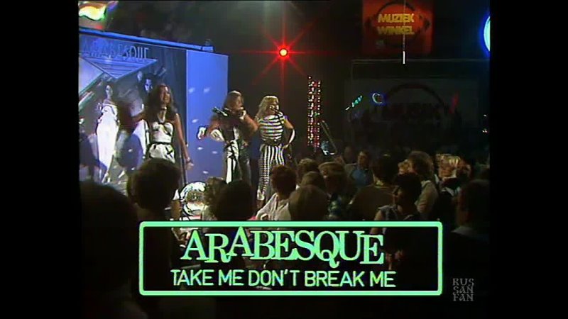 Arabesque - Take Me Don’t Break Me • Ретро-Обоз