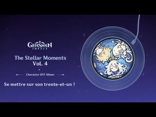 [Genshin Impact] The Stellar Moments Vol. 4｜Genshin Impact