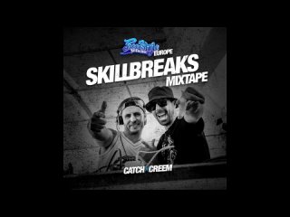 [BboyMusic4life] Creem & Catch - SkillBreaks (Freestyle Session Europe Warm up Mixtape) | Bboy Music 4 Life 2023