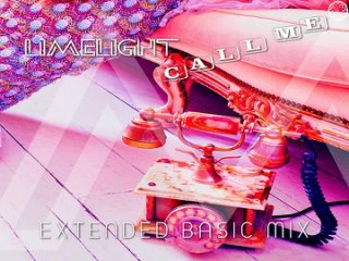 Limelight - Call Me (Extended Basic Mix)  New Generation Italo Disco 2024