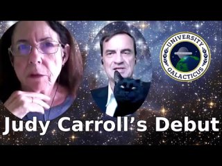 Judy Carrolls Debut at University Galacticus