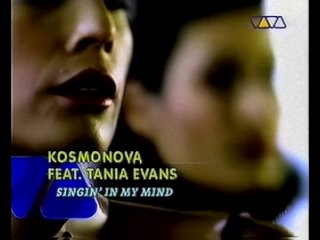 VIVATV(MusicHistoryTV)Kosmonova Feat Tania Evans - Singin In My Mind(VHS)