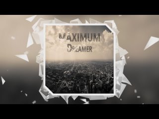 MAXIMUM #166 by Dreamer
