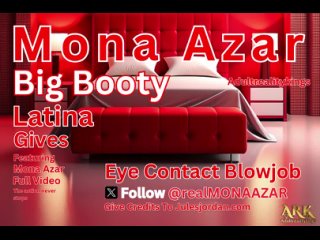 Mona Azar a Big Booty Latina Gives an Eye Contact Blowjob