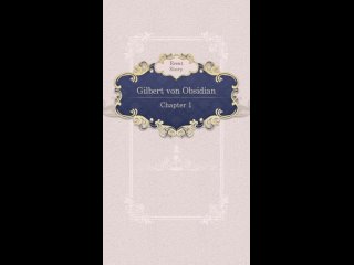 Ikemen Prince: Once Bitten, Twice Shy Story Event: Gilbert von Obsidian / Chapter 1