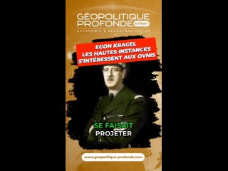 Charles De Gaulle croyait-il aux OVNIS  Egon Kragel