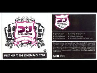 DJ Aligator - Meet Her At The Loveparade (Single)