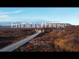 Emotional House 2024 - Vol  1  _ Ben Bhmer, Tinlicker, Nora En Pure,