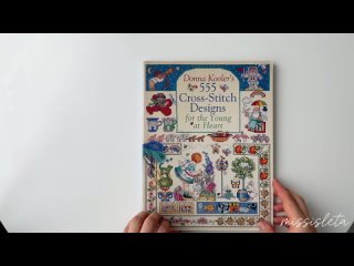 Donna Koolers. 555 Cross-Stitch Designs for the Young at Heart