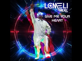 ME YOUR HEART-LOMELI-IAN COLEEN-EXTENDED-RE-PRISE MIX (Extended