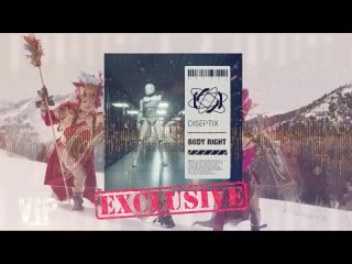 Diseptix - Body Right (Extended Mix)