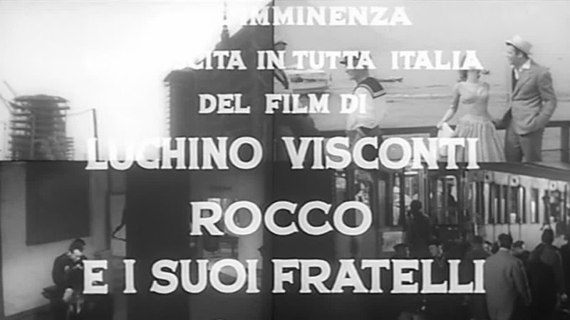 Rocco and His Brothers: Vintage newsreel (2) ( Eng