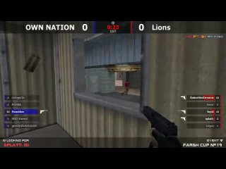 Stream cs 1.6 // OWN NATION -vs- Lions // Final Farsh Cup # 19 @ by kn1fe
