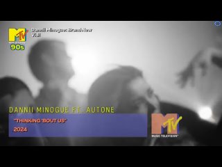 Dannii Minogue Ft. Autone - Thinking ’Bout Us’ (MTV 90s UK) (Dannii Minogue: Brand New Vid!)